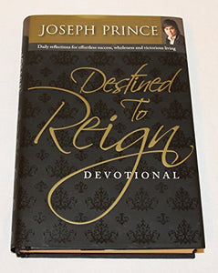 Destined to Reign Devotional 