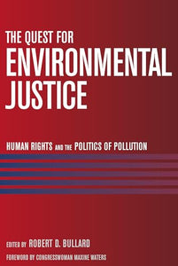 The Quest for Environmental Justice 