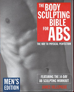 The Body Sculpting Bible for Abs 