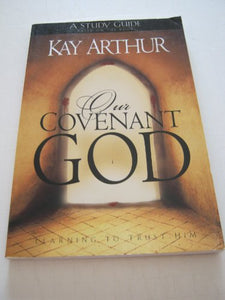 Our Covenant God Study Guide 