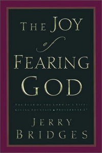 The Joy of Fearing God 