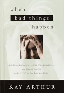 When Bad Things Happen 