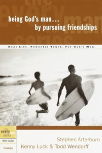 Being God's Man by Pursuing Friendships 