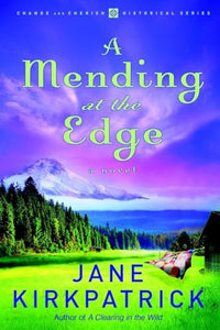 A Mending at the Edge 