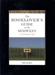 Booklover's Guide to Midwest 