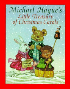 Michael Hague's Little Treasury of Christmas Carols 