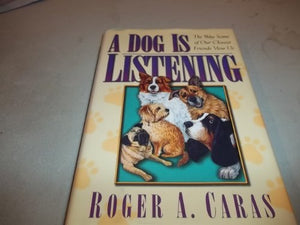 A Dog is Listening 