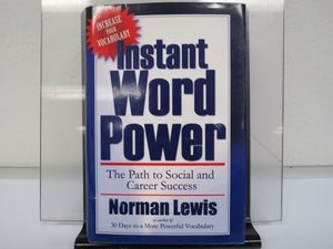 Instant Word Power (Increase your Vocabulary, The Path to social and career success) 