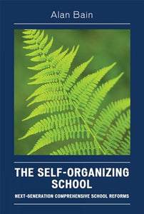 The Self-Organizing School 