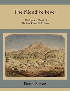 The Klondike Fever 