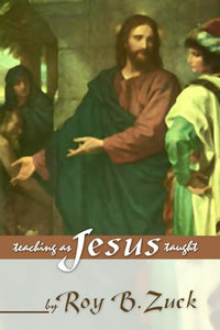 Teaching as Jesus Taught 