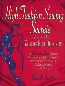 High Fashion Sewing Secrets Pb 