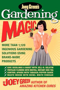 Joey Green's Gardening Magic 