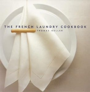 The French Laundry Cookbook 