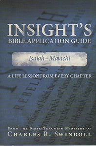 Isaiah - Malachi A Life Lesson in Every Chapter 