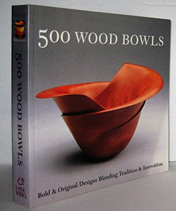 500 Wood Bowls 