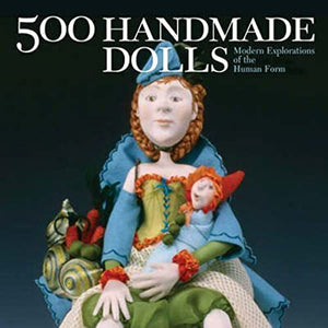 500 Handmade Dolls 