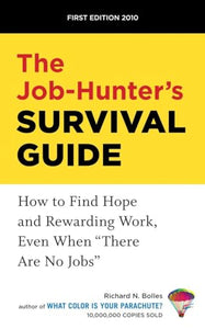 The Job-Hunter's Survival Guide 