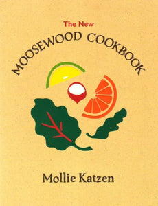 The Moosewood Cookbook 