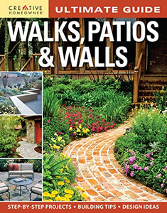 Ultimate Guide: Walks, Patios & Walls 