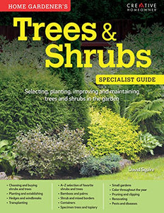 Home Gardener's Trees & Shrubs 