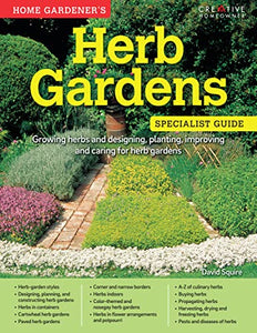 Home Gardener's Herb Gardens 