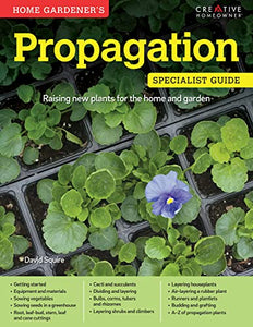 Home Gardeners Propagation 