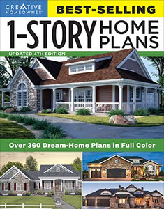 Best-Selling 1-Story Home Plans, Updated 4th Edition 