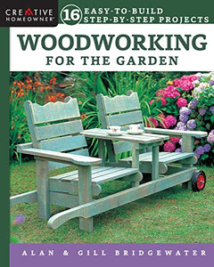 Woodworking for the Garden 