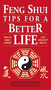 Feng Shui Tips for a Better Life 