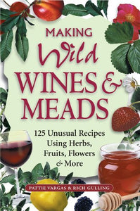 Making Wild Wines & Meads 