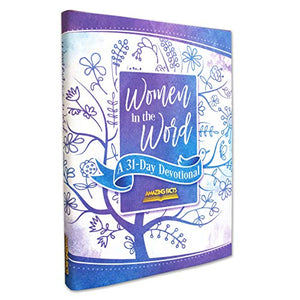 Women in the Word: A 31-Day Devotional 