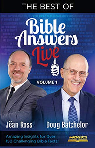 The Best of Bible Answers Live Vol. 1 by Doug Batchelor 