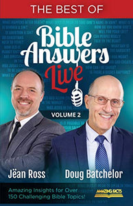 The Best of Bible Answers Live Vol. 2 