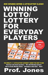 Winning Lotto/Lottery for Everyday Players 