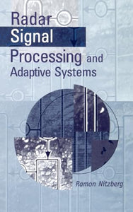 Radar Signal Processing and Adaptive Systems 