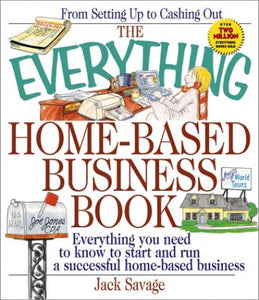 Everything Home-based Business Book 