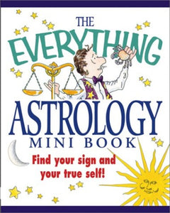 The Everything Astrology Mini Book 