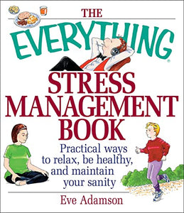 The Everything Stress Management Book 