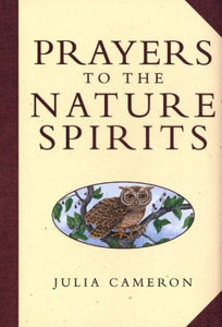 Prayers to the Nature Spirits 