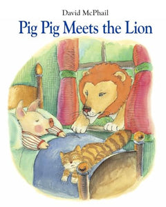 Pig Pig Meets the Lion 