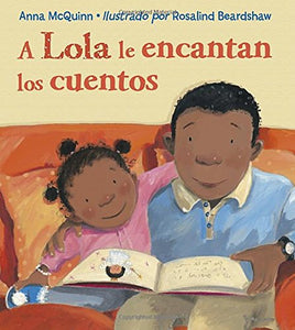 A Lola Le Encantan los Cuentos 