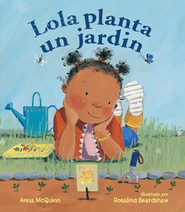 Lola planta un jardín 