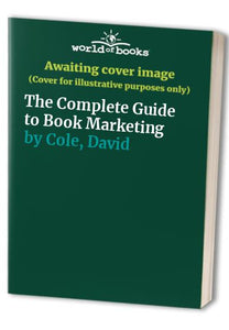 The Complete Guide to Book Marketing 