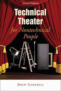 Technical Theater for Nontechnical People 