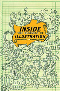 Inside the Business of Illustration 