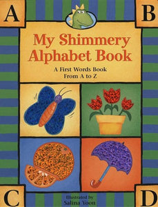 My Shimmery Alphabet Book 