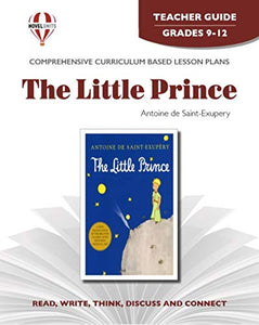 The Little Prince - Teacher Guide by Novel Units, Inc. 