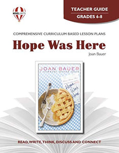 Hope Was Here - Teacher Guide by Novel Units, Inc. 