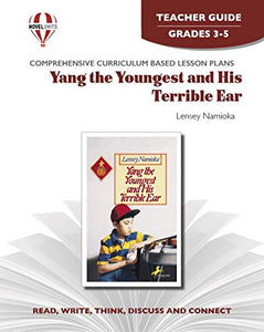 Yang the Youngest and His Terrible Ear - Teacher Guide by Novel Units, Inc. 